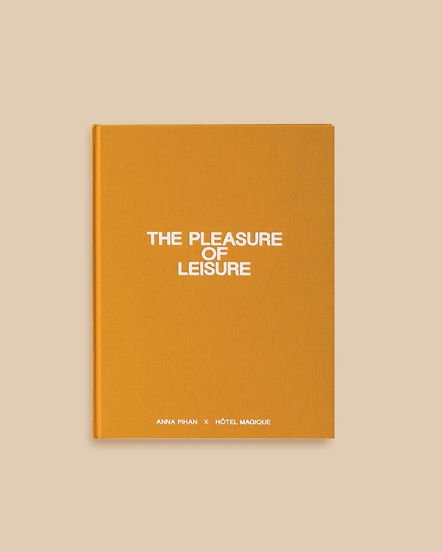 The Pleasure of Leisure